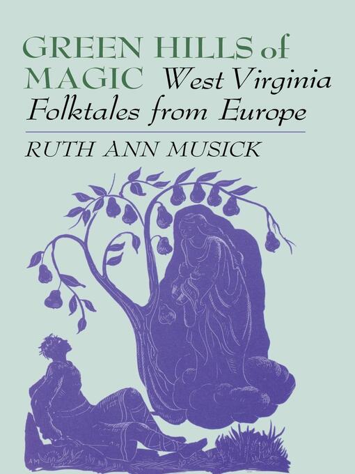 Title details for Green Hills of Magic by Ruth Ann Musick - Wait list